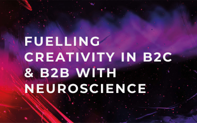 FUELLING-CREATIVITY-IN-B2C-AND-B2B-with-neuroscience